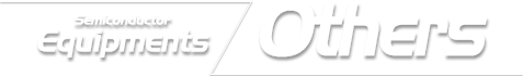Semiconductor Equipments Other